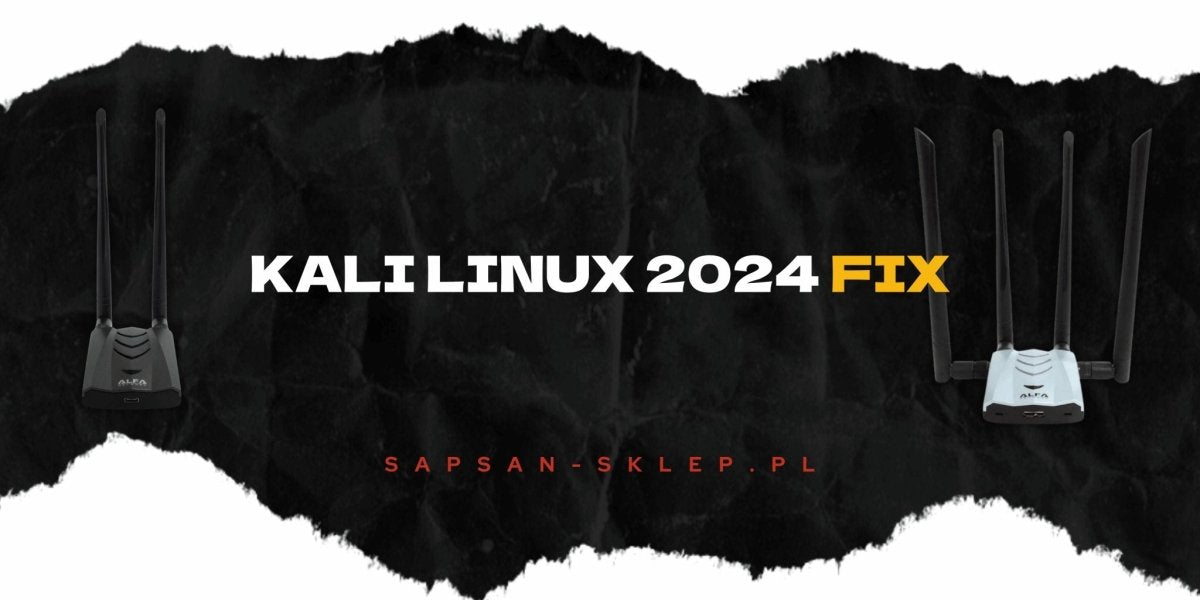 Two Alfa Wi-Fi adapters with antennas on the sides of a torn black-and-white background, white-and-yellow caption Kali Linux 2024 Fix
