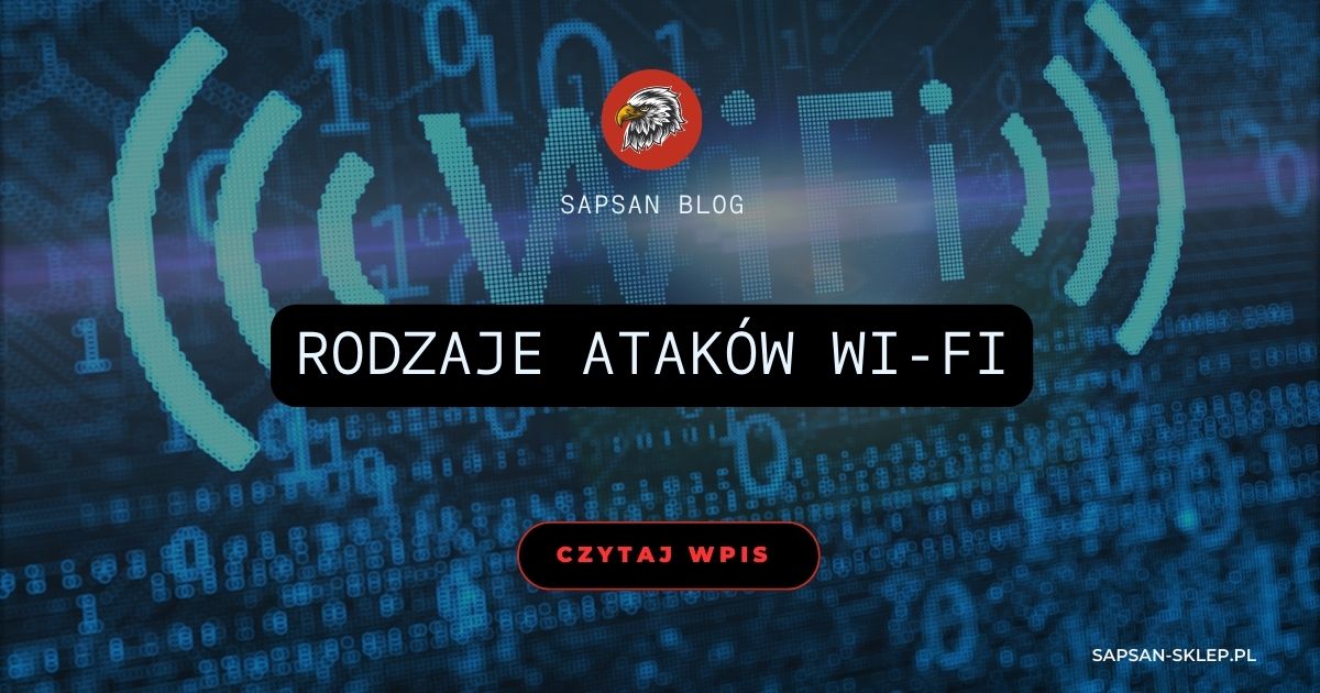 Баннер блога SAPSAN с символами волн Wi-Fi и двоичным кодом на синем фоне, логотип орла и заголовок виды атак на Wi-Fi