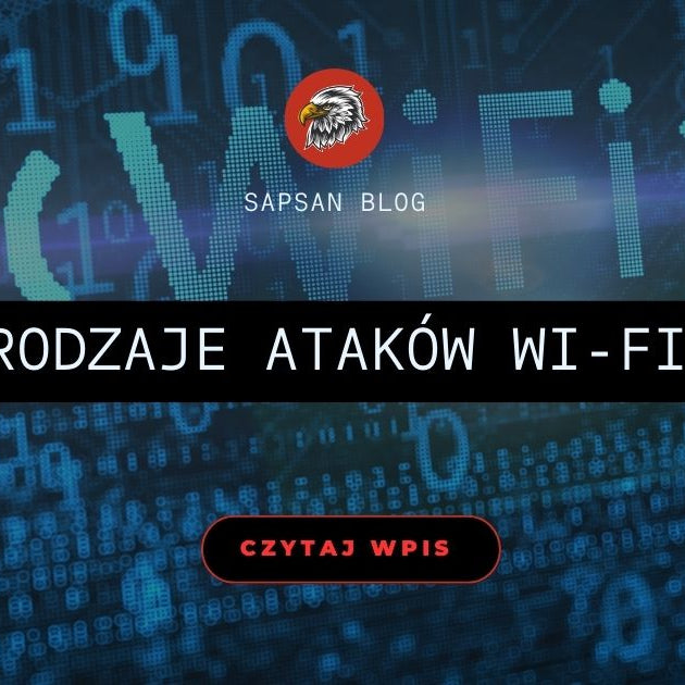 Rodzaje ataków Wi-Fi - Sapsan Sklep