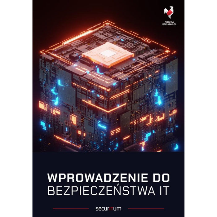 Wprowadzenie do bezpieczeństwa IT - Tom 1 - Sapsan Sklep