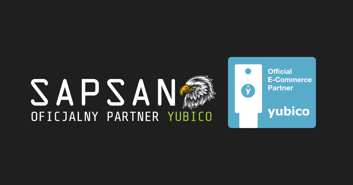 SAPSAN oficjalny partner Yubico. Klucze YubiKey od oficjalnego partnera.
